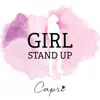 Capri Everitt - Girl Stand Up - Single