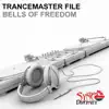Trancemaster File - Bells of Freedom